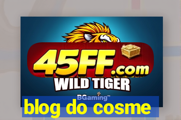 blog do cosme